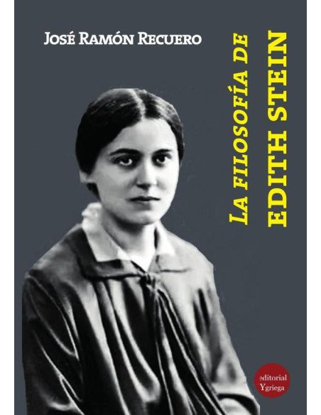 La filosofía de Edith Stein