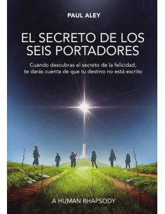 El secreto de los seis portadores