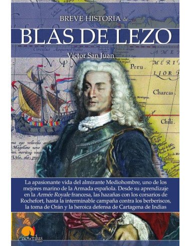 Breve historia de Blas de Lezo