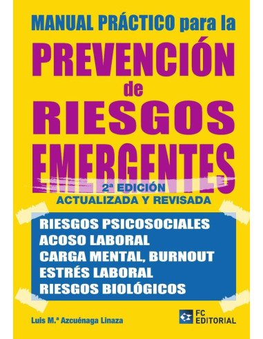 Manual práctico para la Prevención de Riesgos Emergentes