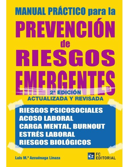 Manual práctico para la Prevención de Riesgos Emergentes