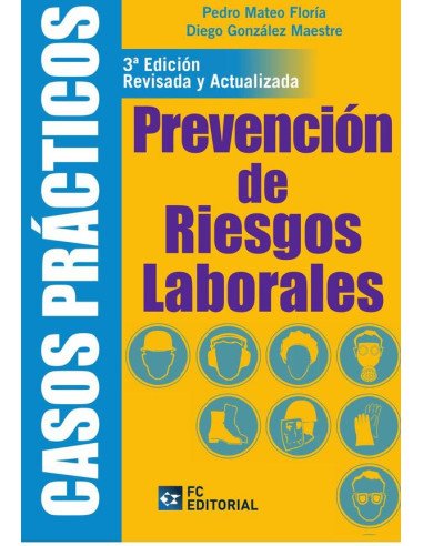 Casos prácticos en Prevención de Riesgos Laborales