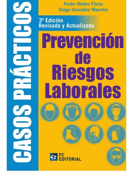 Casos prácticos en Prevención de Riesgos Laborales