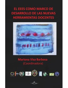 El EEES como marco de desarrollo de las nuevas herramientas docente