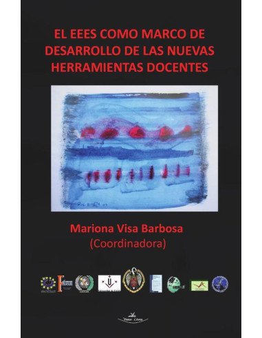 El EEES como marco de desarrollo de las nuevas herramientas docente