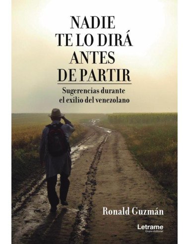 Nadie te lo dirá antes de partir