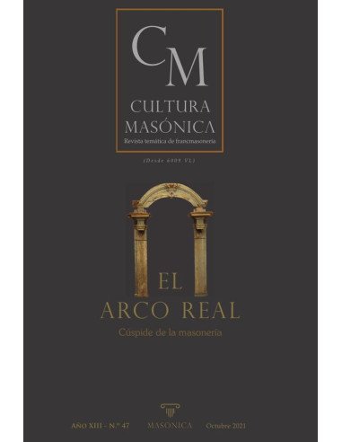 Cultura masonica 47:El Arco Real