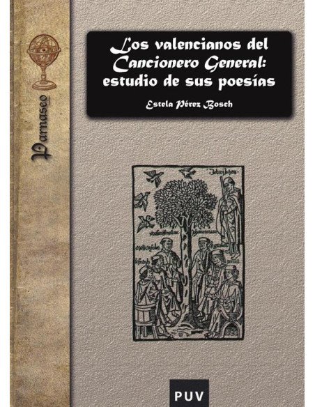Los valencianos del Cancionero General: estudio de sus poesías