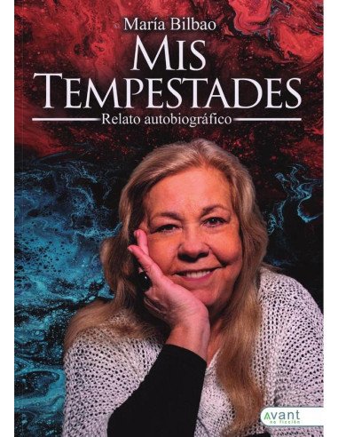 Mis tempestades:Relato autobiográfico
