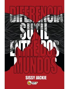 Diferencia sutil entre dos mundos