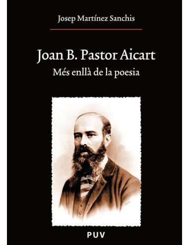 Joan B. Pastor Aicart:Més enllà de la poesia