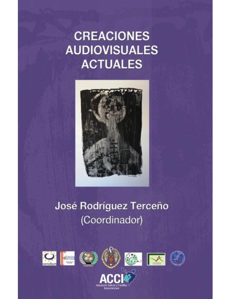 Creaciones audiovisuales actuales