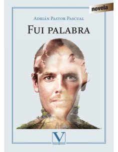 Fui palabra