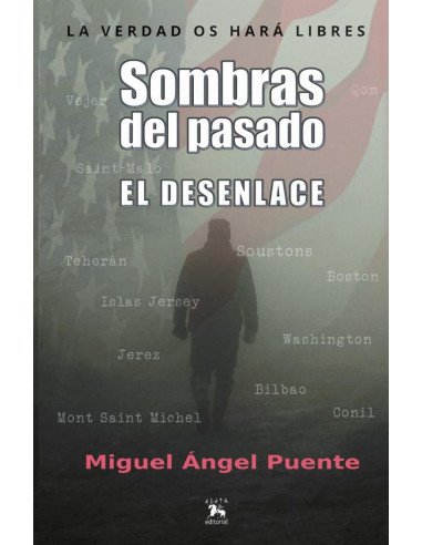 Sombras del pasado. El desenlace
