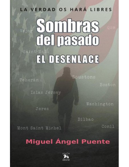 Sombras del pasado. El desenlace