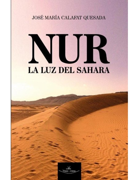 NUR - La luz del Sahara