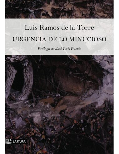 Urgencia de lo minucioso