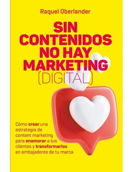 Sin contenidos no hay marketing (digital)