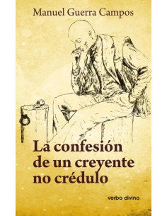 La confesión de un creyente no crédulo:Materiales para acompañar grupos de adultos