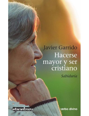 Hacerse mayor y ser cristiano:Sabiduría