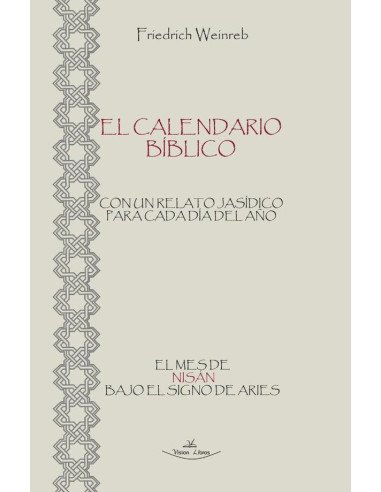 El calendario Bíblico:El mes de Nisán bajo el signo de Aries