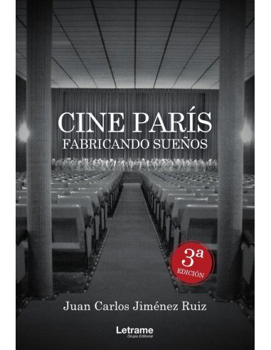 Cine París. Fabricando sueños