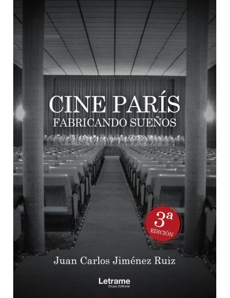 Cine París. Fabricando sueños