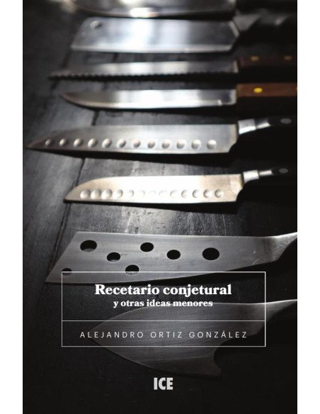 Recetario conjetural y otros problemas menores