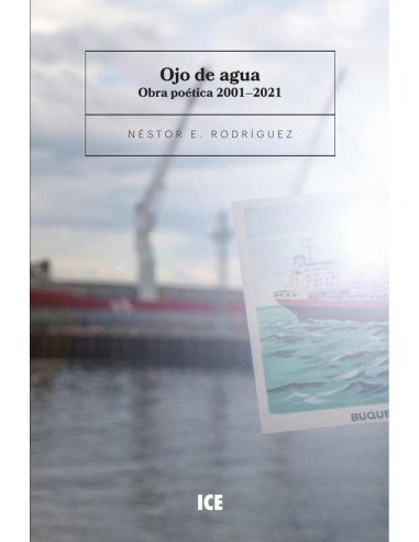 Ojo de agua:Obra poética 2001-2021
