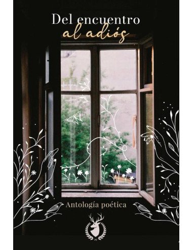 Del encuentro al adiós