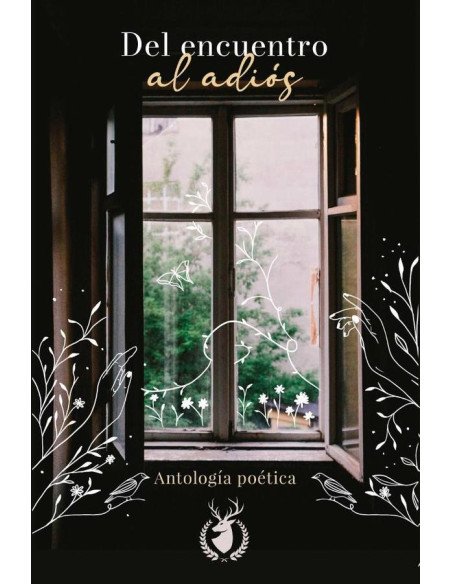 Del encuentro al adiós