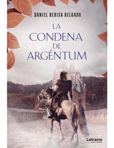 La condena de Argéntum