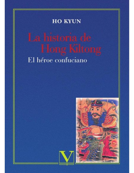 La historia de Hong Kiltong:El héroe confuciano