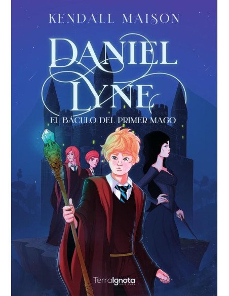 Daniel Lyne:El Báculo del Primer Mago