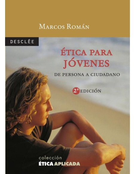 Ética para jóvenes:De persona a ciudadano