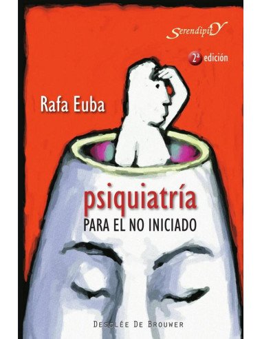 Psiquiatría para el no iniciado