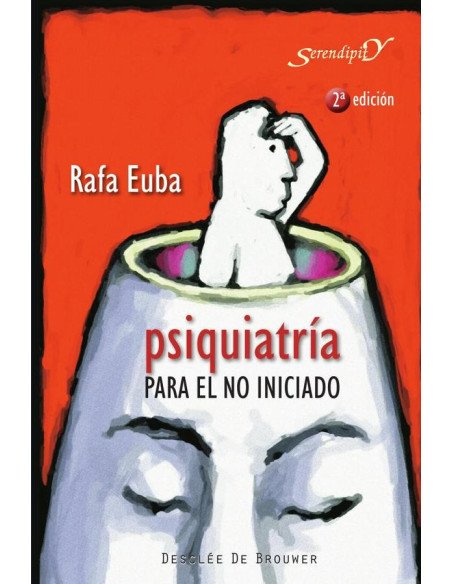 Psiquiatría para el no iniciado