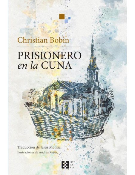 Prisionero en la cuna