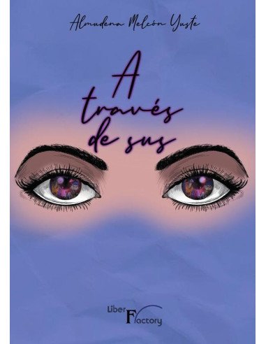 A través de sus ojos
