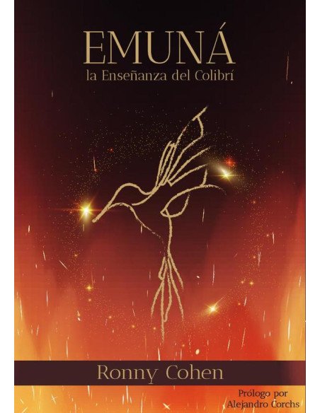 Emuná:la Enseñanza del Colibrí
