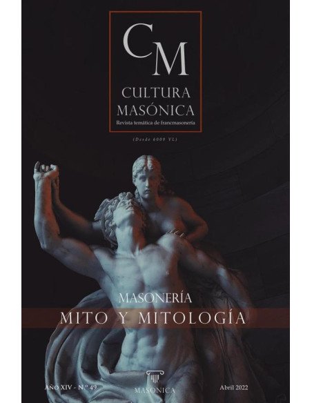 Cultura masónica 49:MASONERÍA | Mitos y mitología