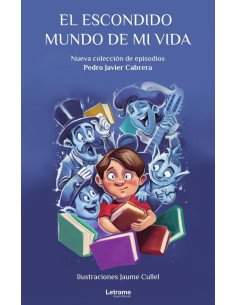 El escondido mundo de mi vida