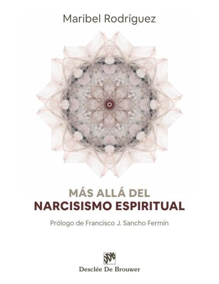 Más allá del narcisismo espiritual