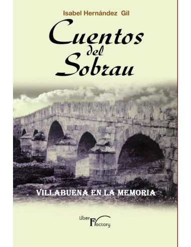 Cuentos del Sobrau:Villabuena en la Memoria