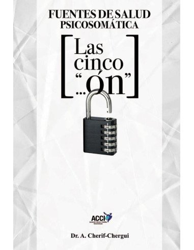 Fuentes de salud psicosomática:Las cinco ÓN