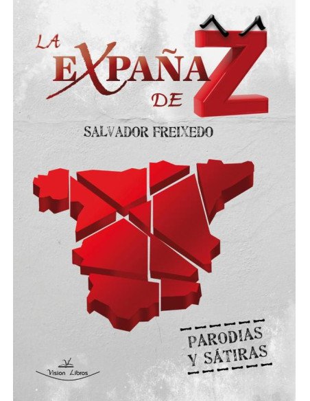 La Expaña de Z:Parodias y sátiras