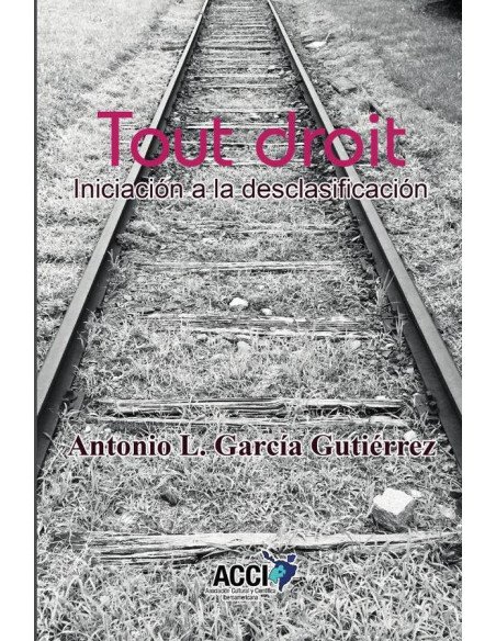 Tout droit:Iniciación a la desclasificación