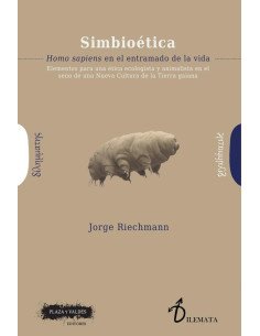 Simbioética:Homo sapiens en el entramado de la vida