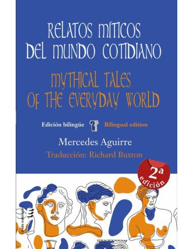Relatos míticos del mundo cotidiano /