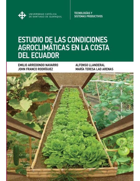 Estudio de las condiciones agroclimáticas en la costa del Ecuador